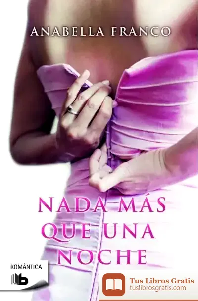 Descargar Nada Más Que Una Noche