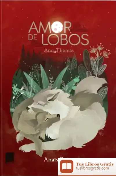Descargar Amor De Lobos: Ann & Tomas
