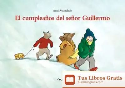 Descargar Cumpleaños Del Señor Guillermo, El