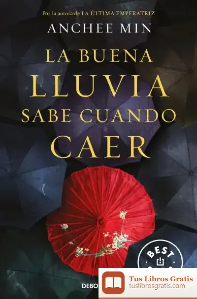 Descargar La Buena Lluvia Sabe Cuándo Caer