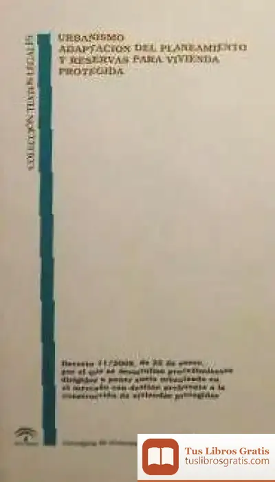 Descargar Urb Adaptacion Planeamiento Y Reseras Vivienda Protegidas de Juan Cruz Cruz