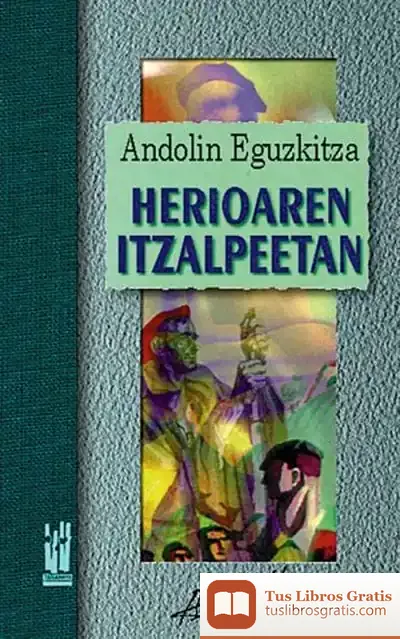 Descargar Herioaren Itzalpeetan de Esteban Pérez-delgado
