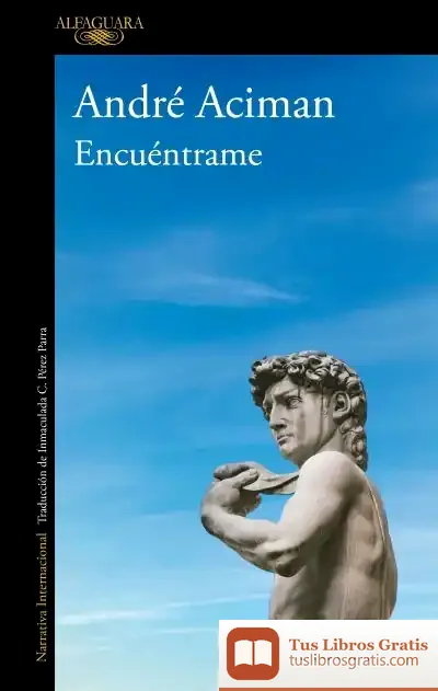 Descargar Encuéntrame de André Aciman