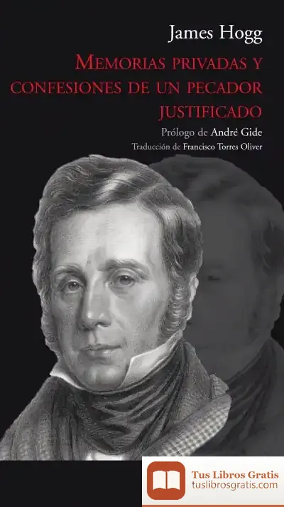 Descargar Memorias Privadas Y Confesiones De Un Pecador Justificado de André Gide