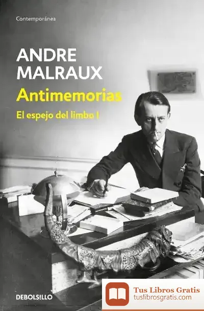 Descargar Antimemorias (El Espejo Del Limbo I)