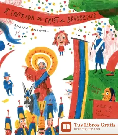 Descargar L' Entrada De Crist A Brussel·Les