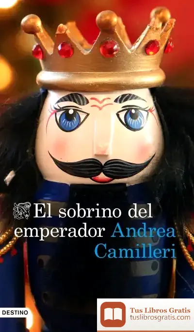 Descargar El Sobrino Del Emperador de Andrea Camilleri