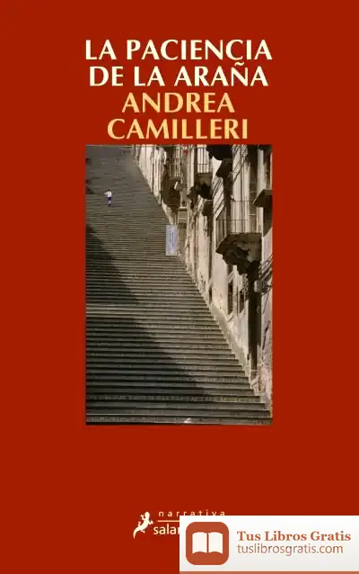 Descargar Paciencia De La Araña, La de Andrea Camilleri