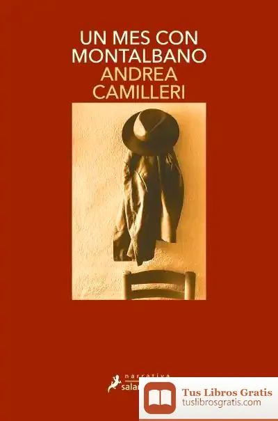 Descargar Un Mes Con Montalbano (Comisario Montalbano 5)