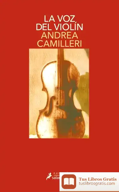 Descargar Voz Del Violín, La de Andrea Camilleri