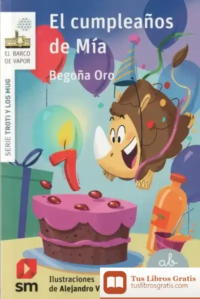Descargar El Cumpleaños De Mía de Andrea Giráldez Hayes