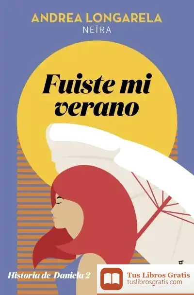 Descargar Fuiste Mi Verano