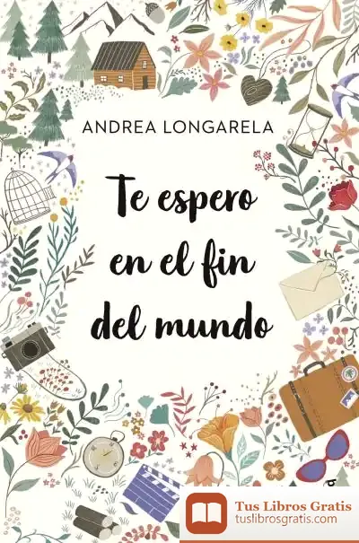 Descargar Te Espero En El Fin Del Mundo