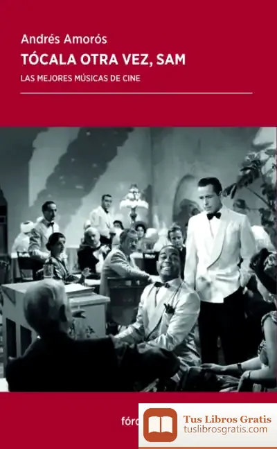 Descargar Tócala Otra Vez, Sam de Andrés Amorós
