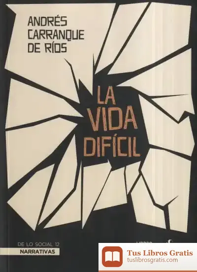 Descargar La Vida Difícil