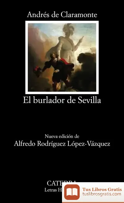 Descargar El Burlador De Sevilla O El Convidado De Piedra
