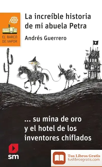 Descargar Bvn. La Increíble Historia De Mi Abuela Petra