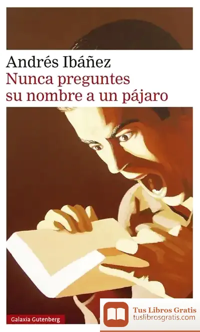 Descargar Nunca Preguntes Su Nombre A Un Pájaro