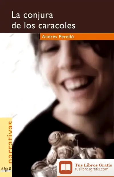Descargar La Conjura De Los Caracoles
