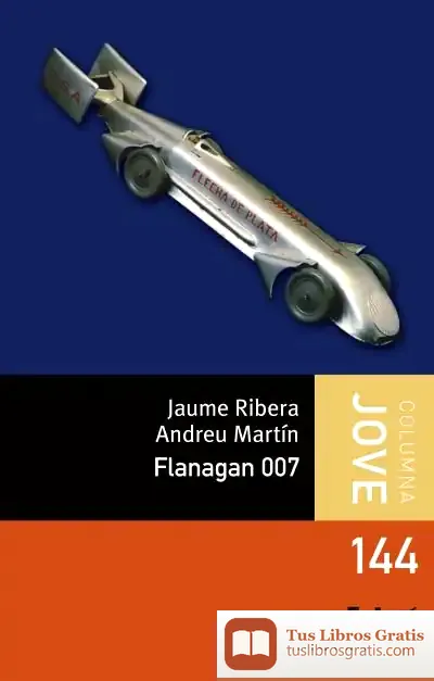 Descargar Flanagan 007 de Andreu Martín