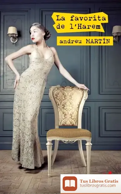 Descargar La Favorita De L'Harem de Andreu Martín