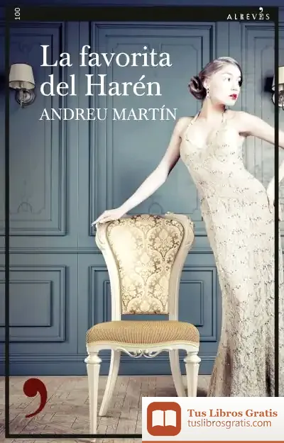 Descargar La Favorita Del Harén de Andreu Martín