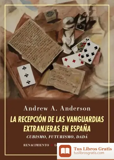 Descargar La Recepción De Las Vanguardias Extranjeras En España