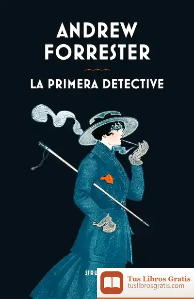 Descargar La Primera Detective de Andrew Forrester