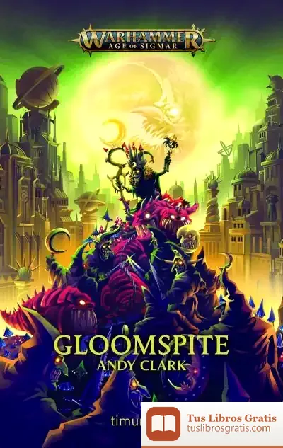 Descargar Gloomspite de Andy Clark