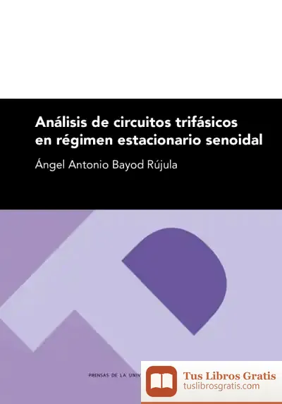 Descargar Análisis De Circuitos Trifásicos En Régimen Estacionario Senoidal de Elena Fernández del Río