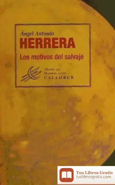 Descargar Los Motivos Del Salvaje