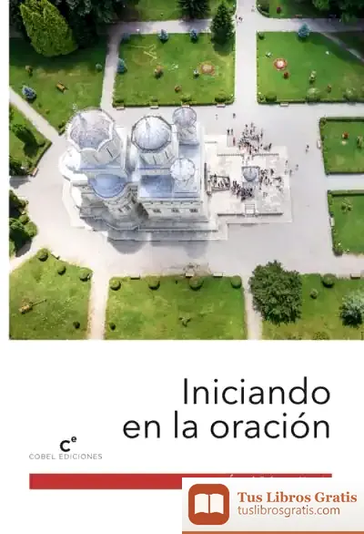 Descargar Iniciando En La Oración
