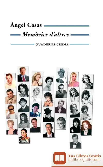 Descargar Memòries D?Altres de Ángel Casas