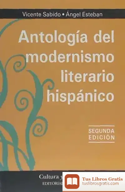 Descargar Antología Del Modernismo Literario Hispánico de Ángel Esteban