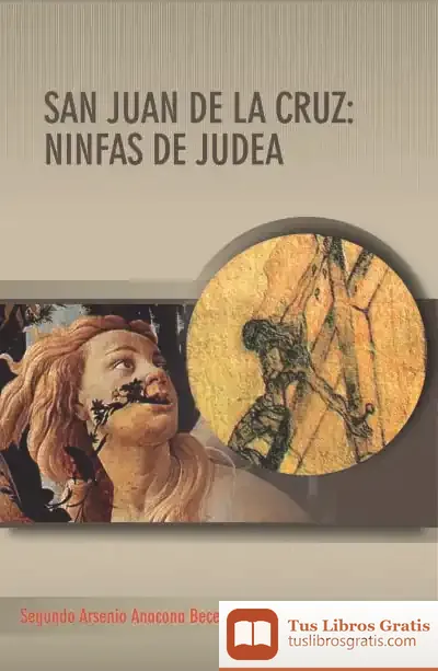 Descargar San Juan De La Cruz: Ninfas De Judea