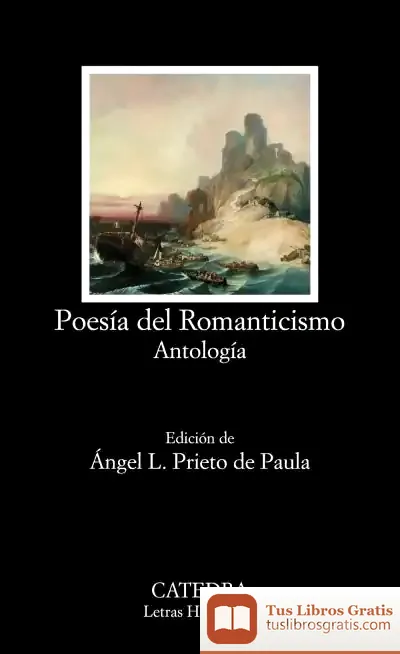 Descargar Poesía Del Romanticismo de Ángel Luis Prieto de Paula