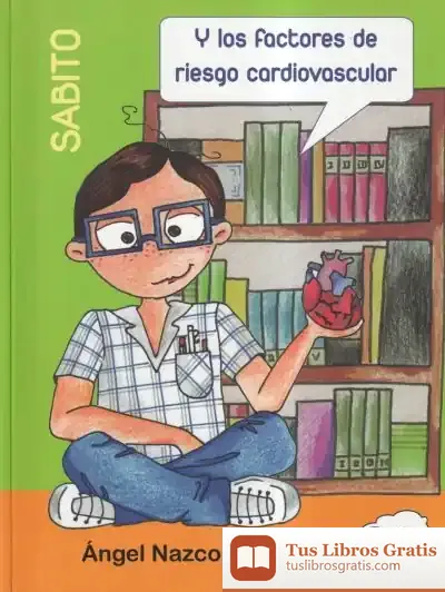 Descargar Sabito Y Los Factores De Riesgo Cardiovascular (Tapa Dura)