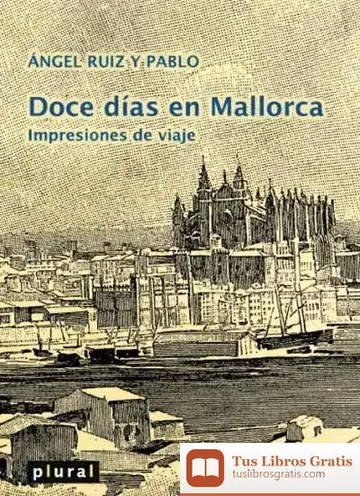 Descargar Doce D?As En Mallorca