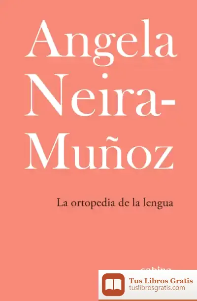Descargar La Ortopedia De La Lengua