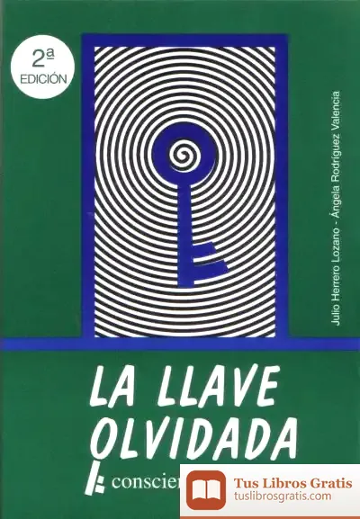 Descargar La Llave Olvidada: Consciencia Creativa