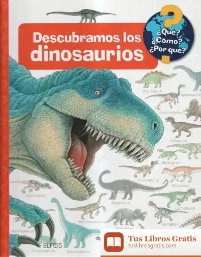 Descargar ¿Qué?... Descubramos Los Dinosaurios (2021)