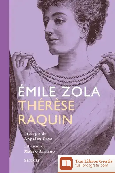 Descargar Thérèse Raquin de Ángeles Caso