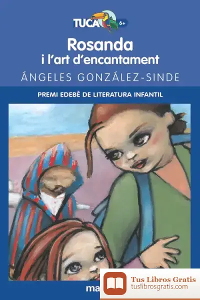 Descargar Rosanda I L?Art D?Encantament de Ángeles González-sinde