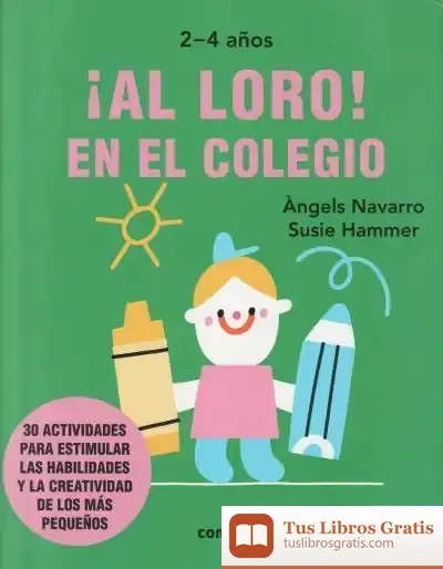 Descargar ¡Al Loro! En El Colegio de Àngels Navarro