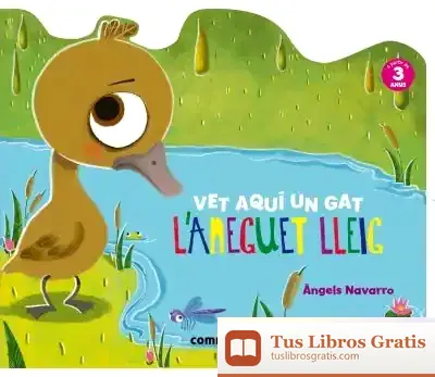 Descargar L'Aneguet Lleig. Vet Aquí Un Gat