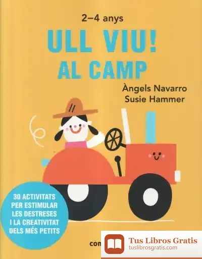 Descargar Ull Viu! Al Camp de Àngels Navarro