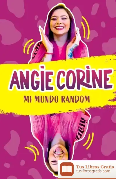 Descargar Mi Mundo Random de Angie Corine