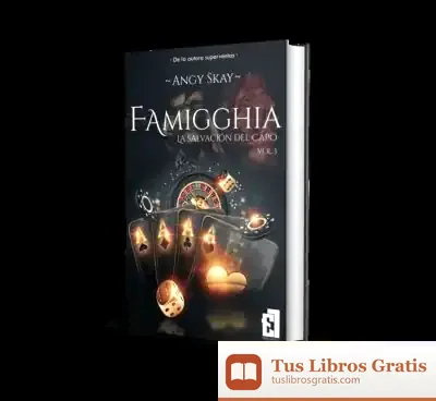 Descargar Famigghia: La Salvación Del Capo de Angy Skay