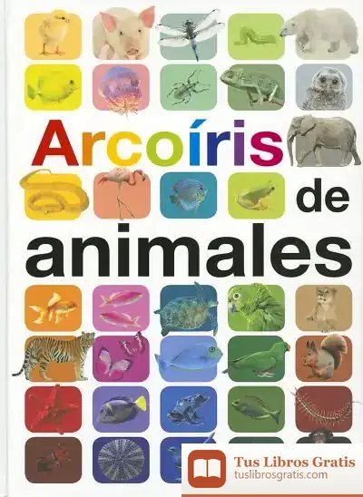 Descargar Grandes Ilustrados. Arcoíris De Animales