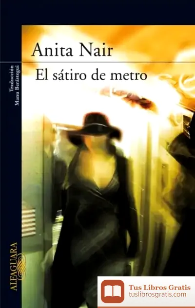 Descargar El Sátiro Del Metro de María Silvia Velarde Aramayo